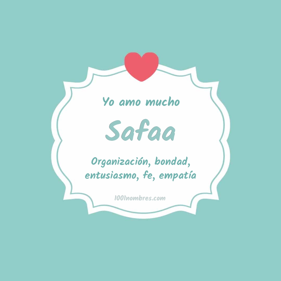 Yo amo mucho Safaa