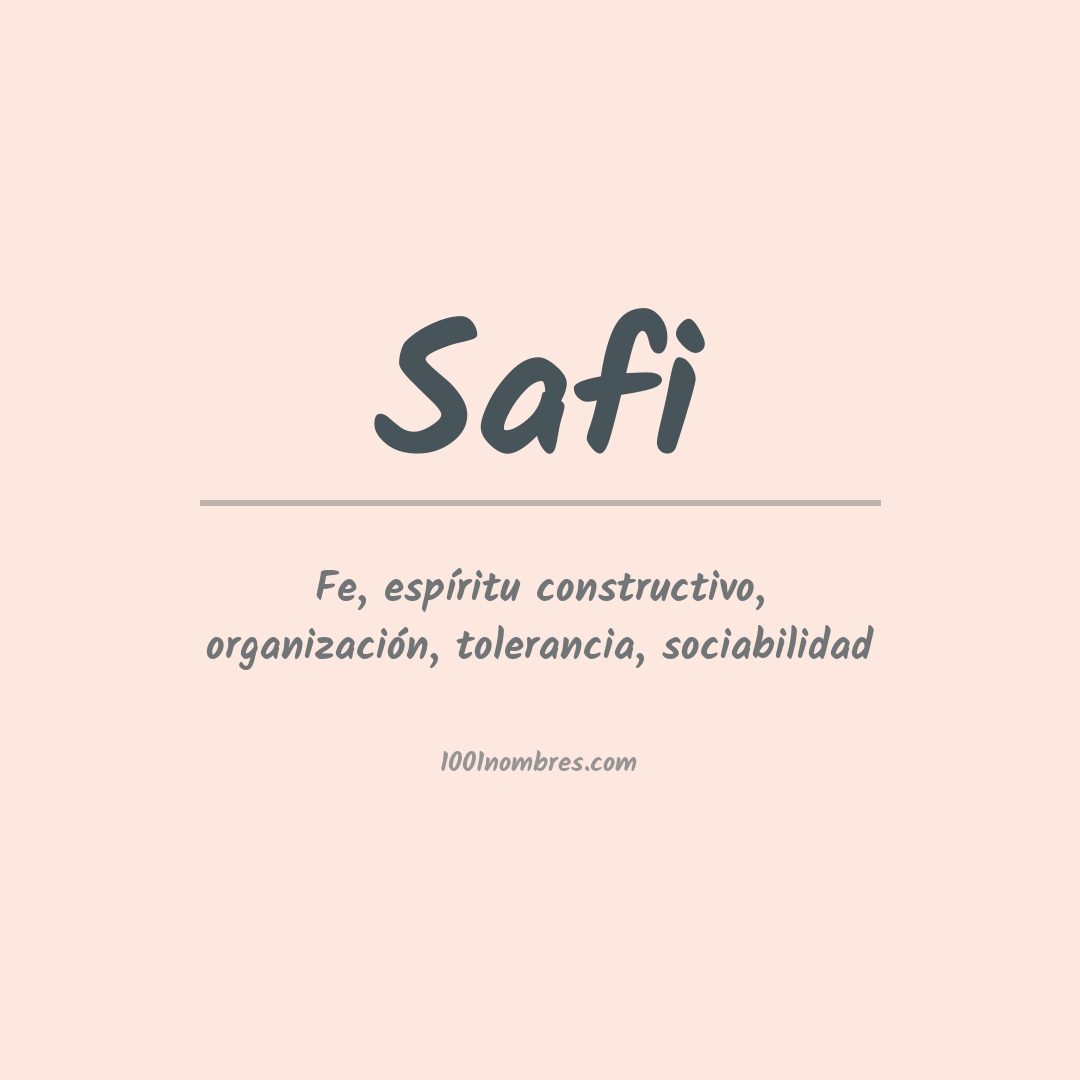 Significado del nombre Safi
