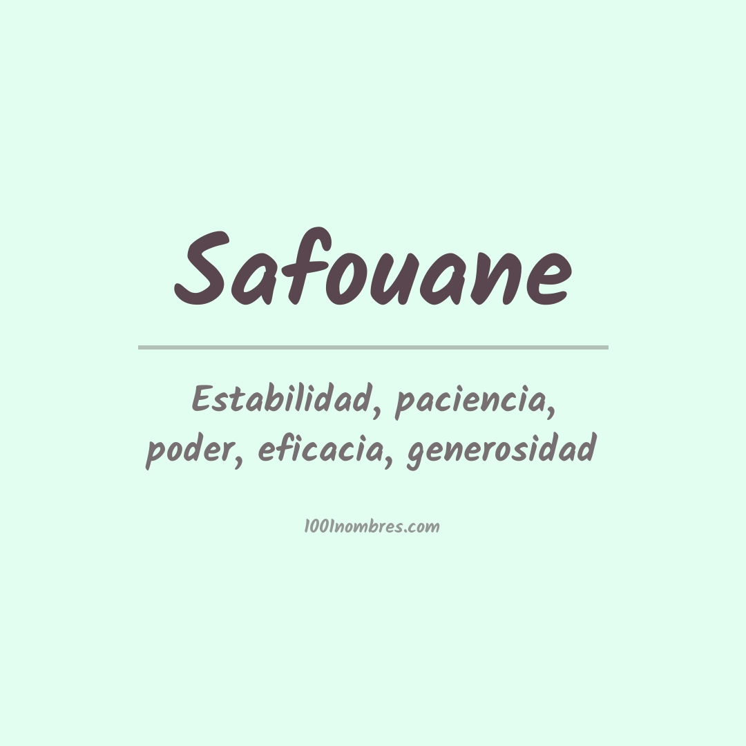 Significado del nombre Safouane Significado del nombre Safouane