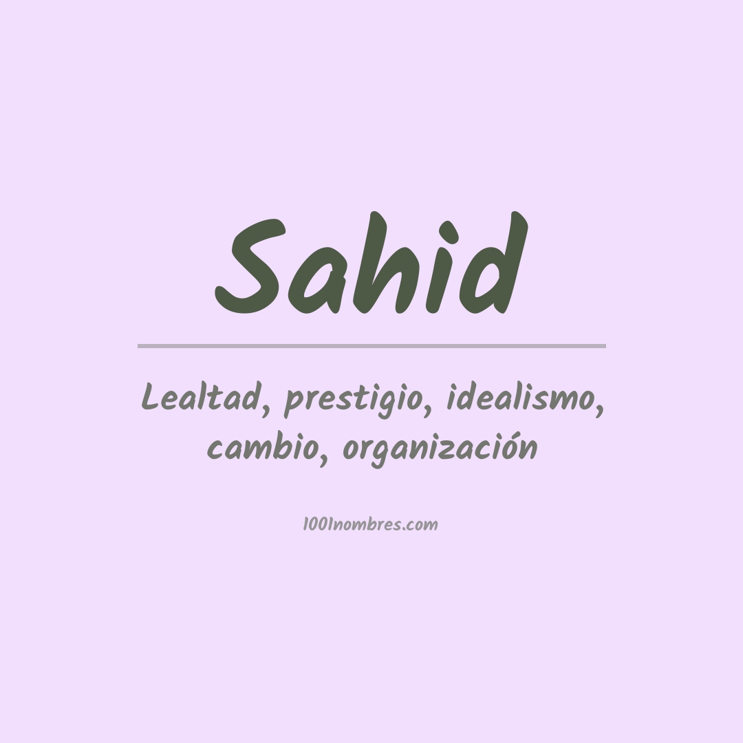 Significado del nombre Sahid