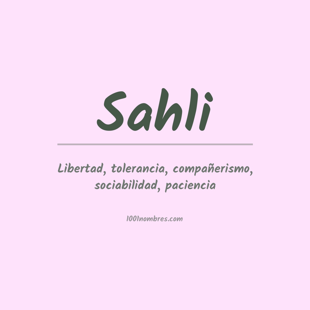 Significado del nombre Sahli