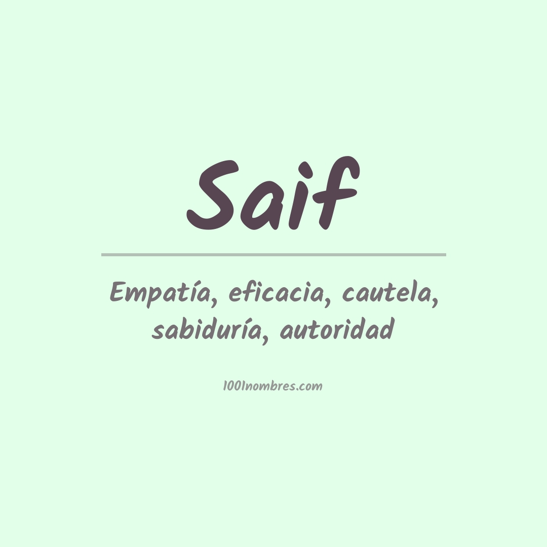 Significado del nombre Saif Significado del nombre Saif