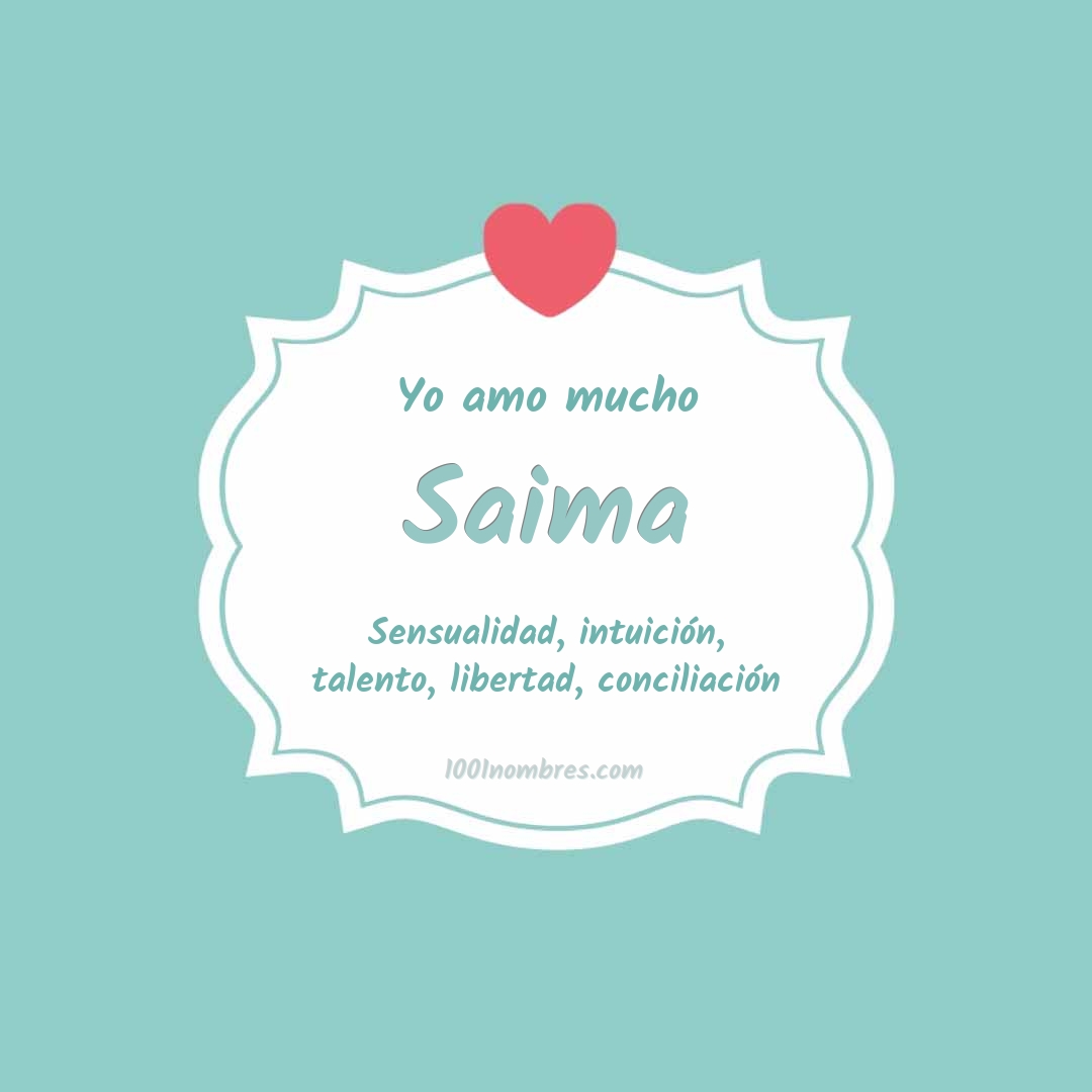 Yo amo mucho Saima