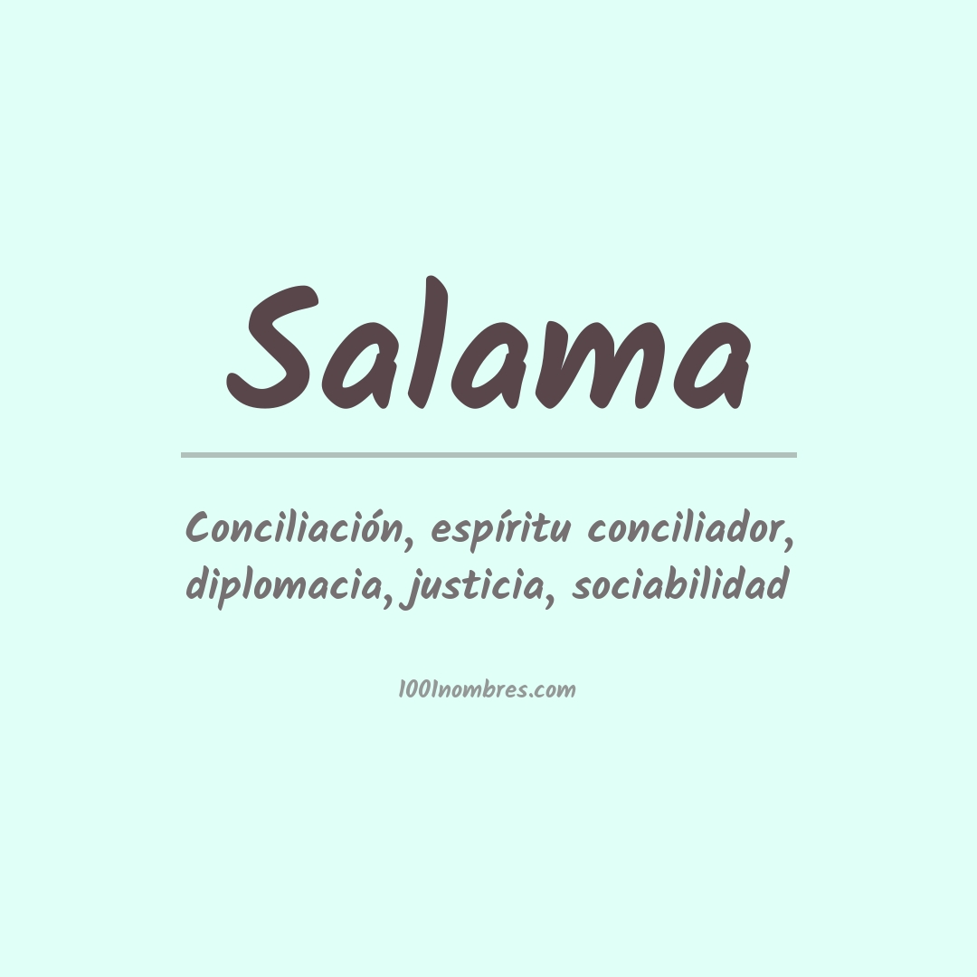 Significado del nombre Salama