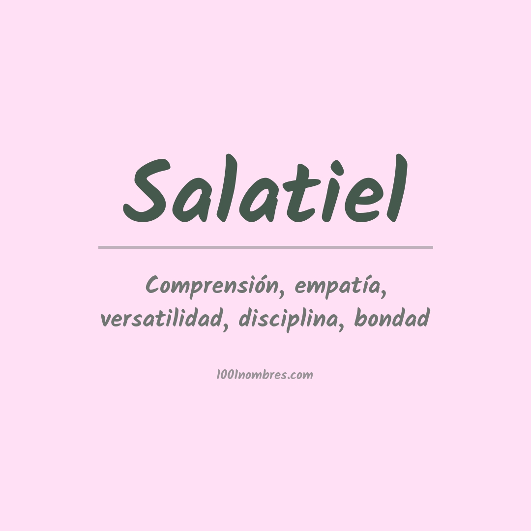 Significado del nombre Salatiel