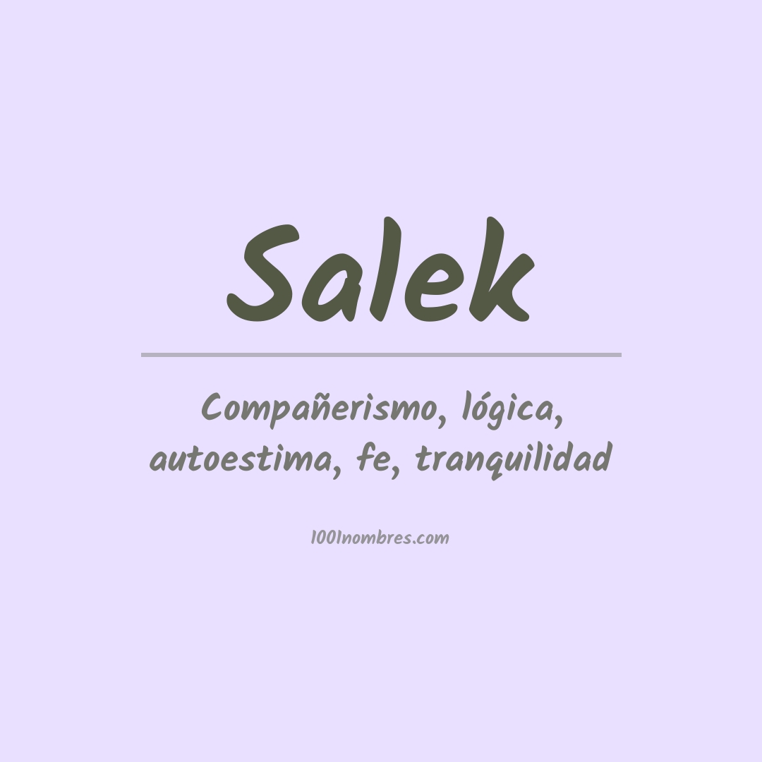 Significado del nombre Salek