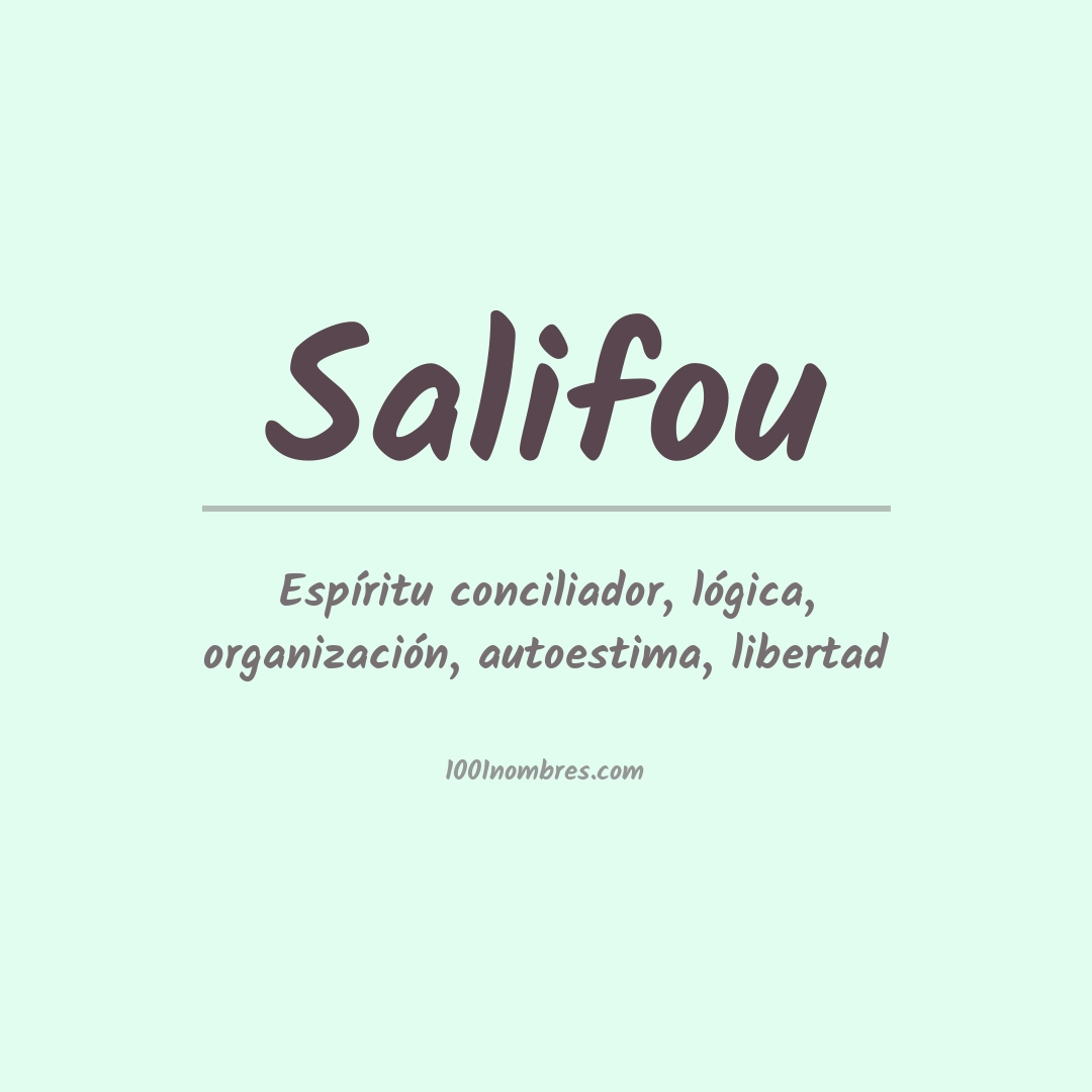 Significado del nombre Salifou Significado del nombre Salifou