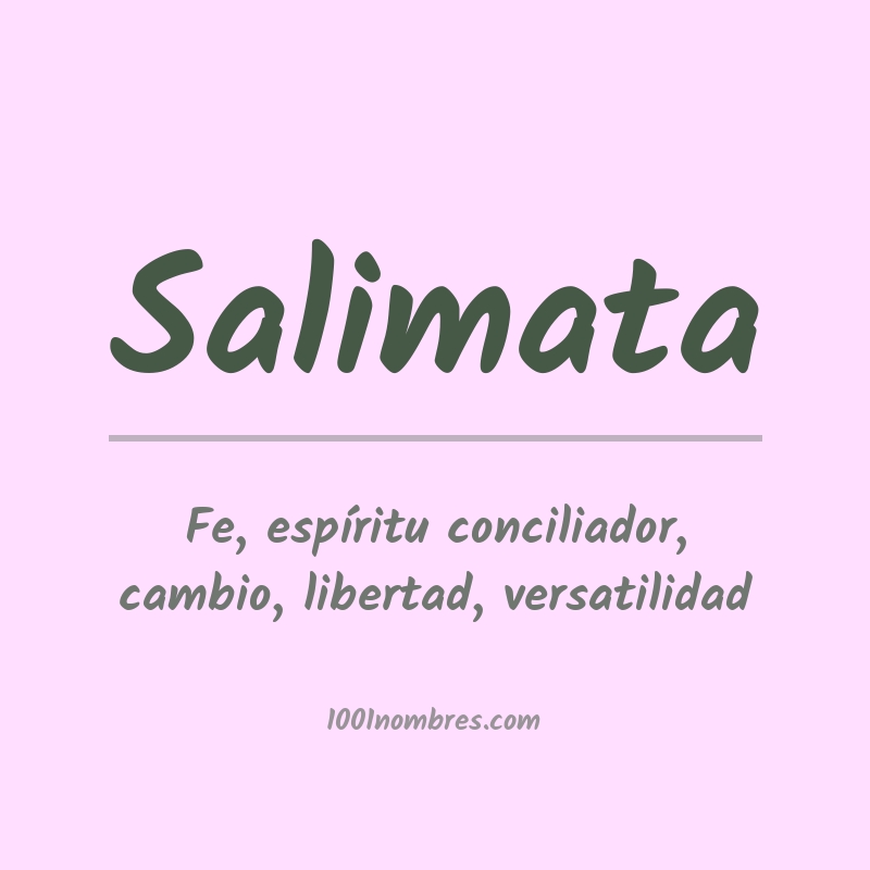 Significado del nombre Salimata Significado del nombre Salimata