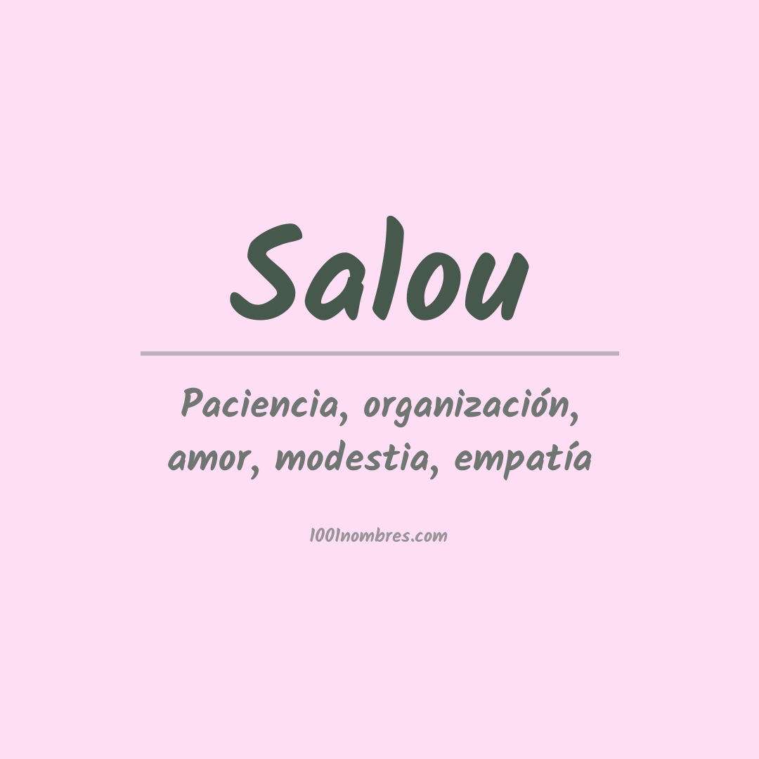 Significado del nombre Salou Significado del nombre Salou