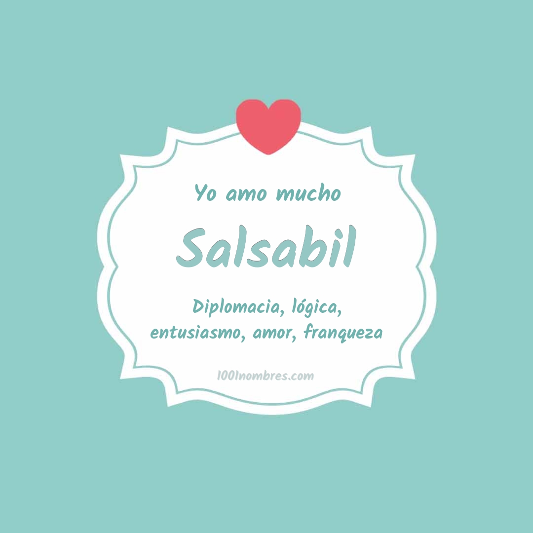 Yo amo mucho Salsabil Yo amo mucho Salsabil