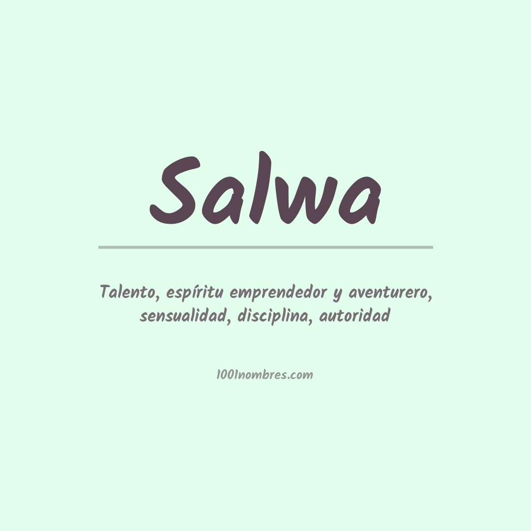 Significado del nombre Salwa