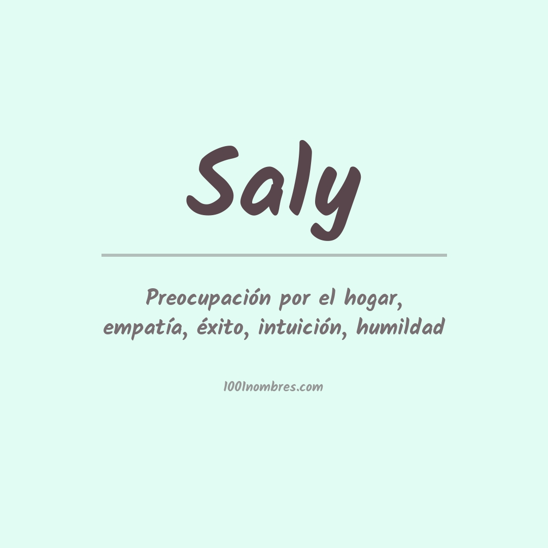 Significado del nombre Saly Significado del nombre Saly