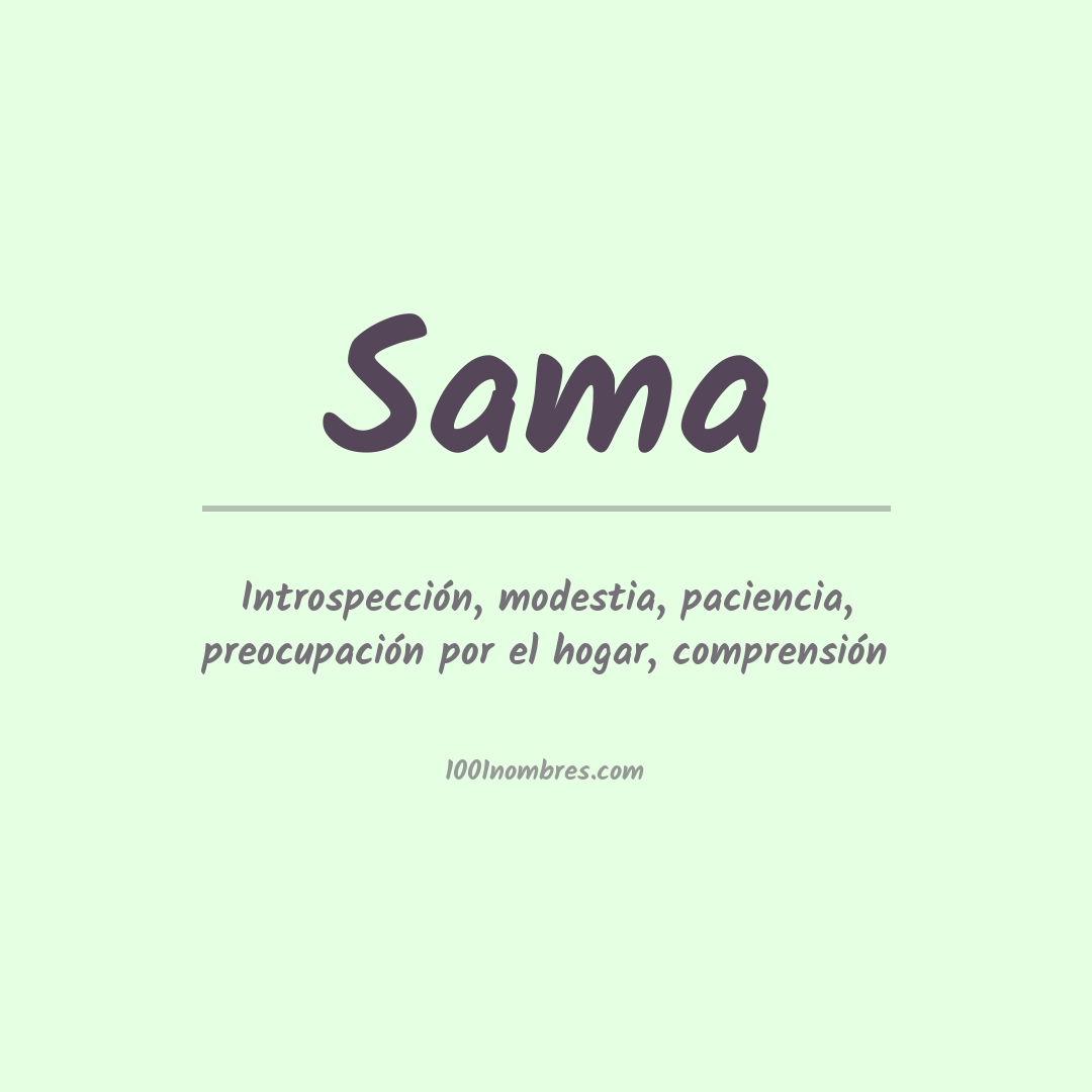 Significado del nombre Sama