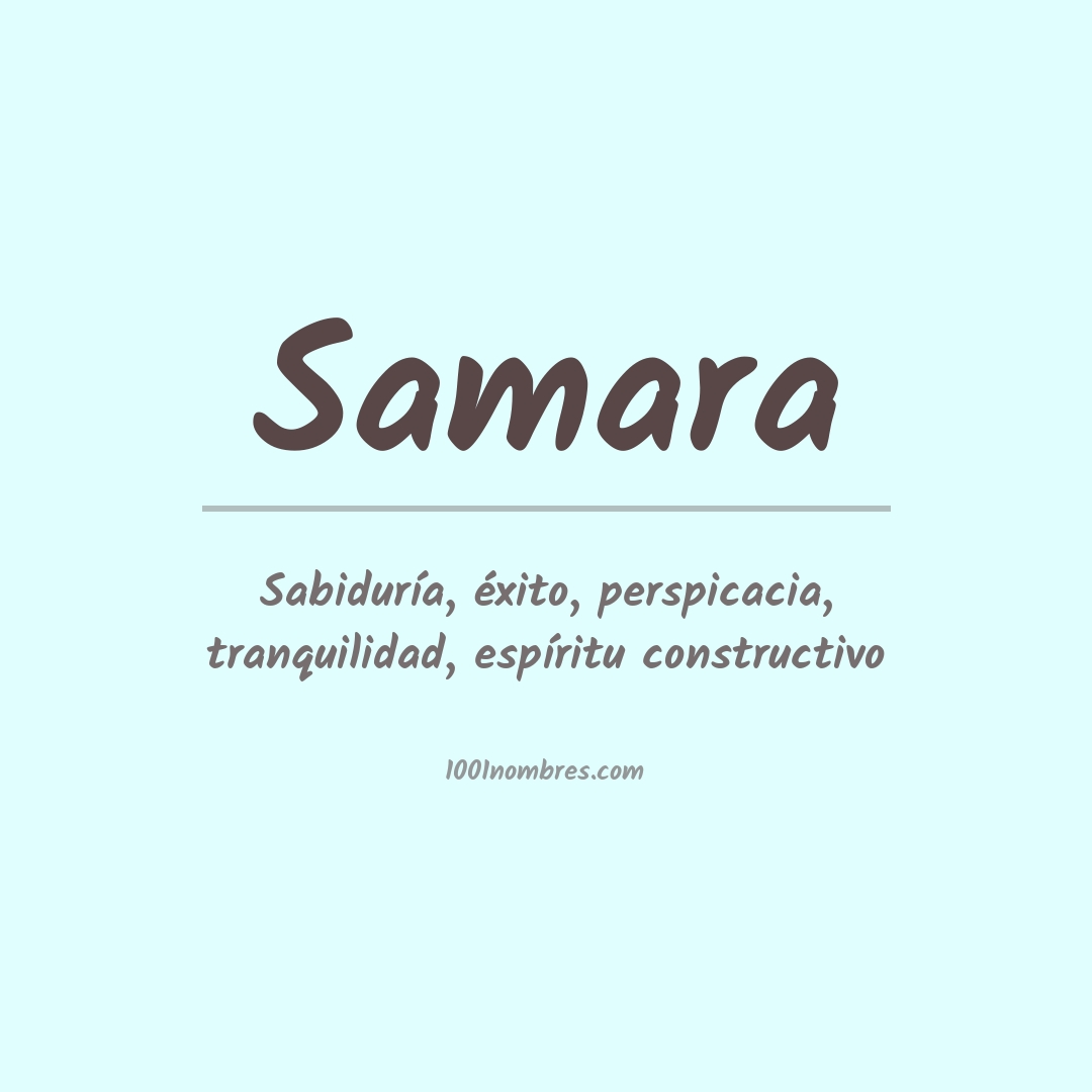 Significado del nombre Samara