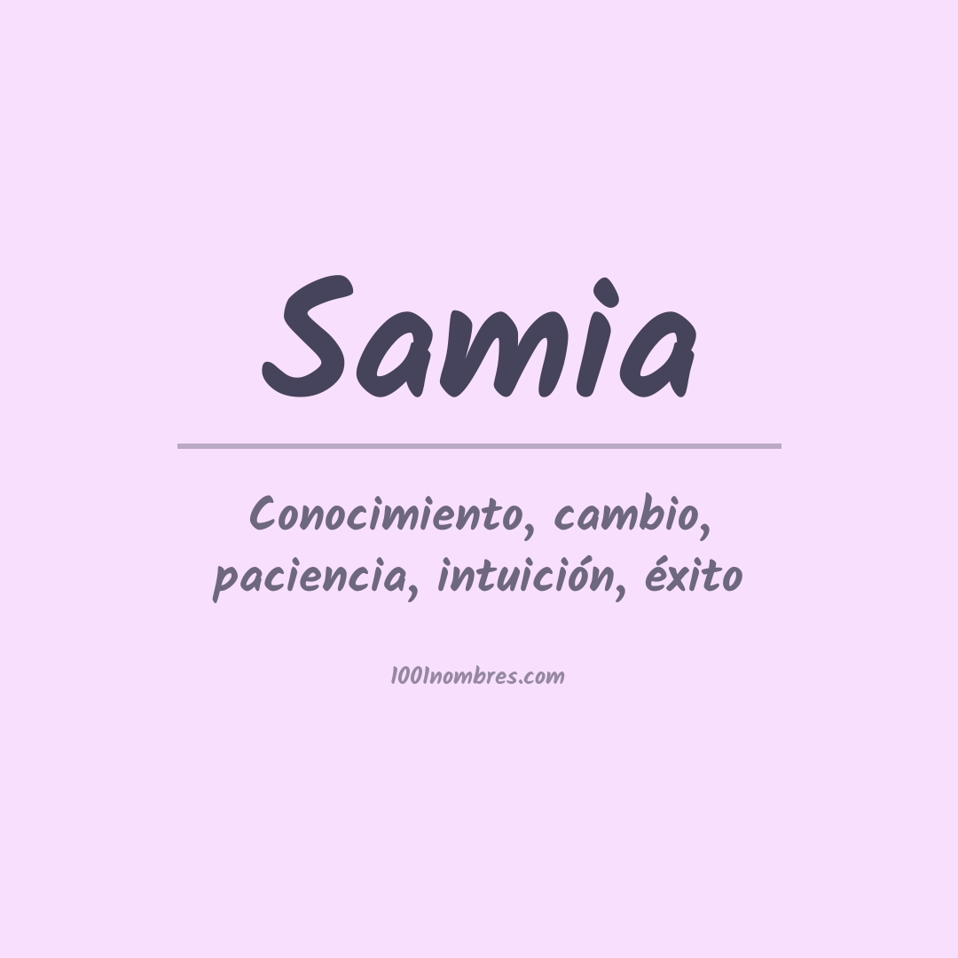 Significado del nombre Samia