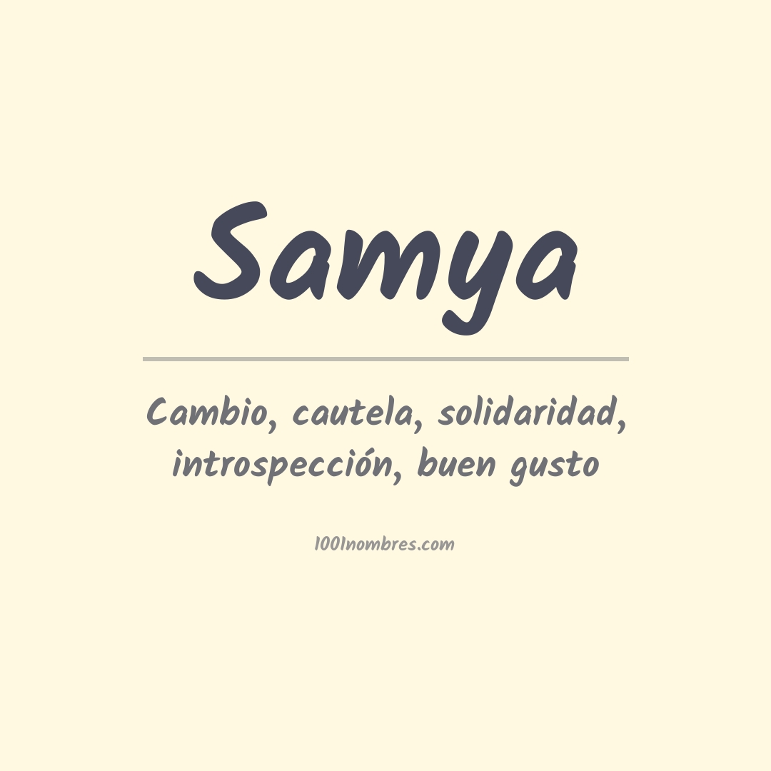 Significado del nombre Samya