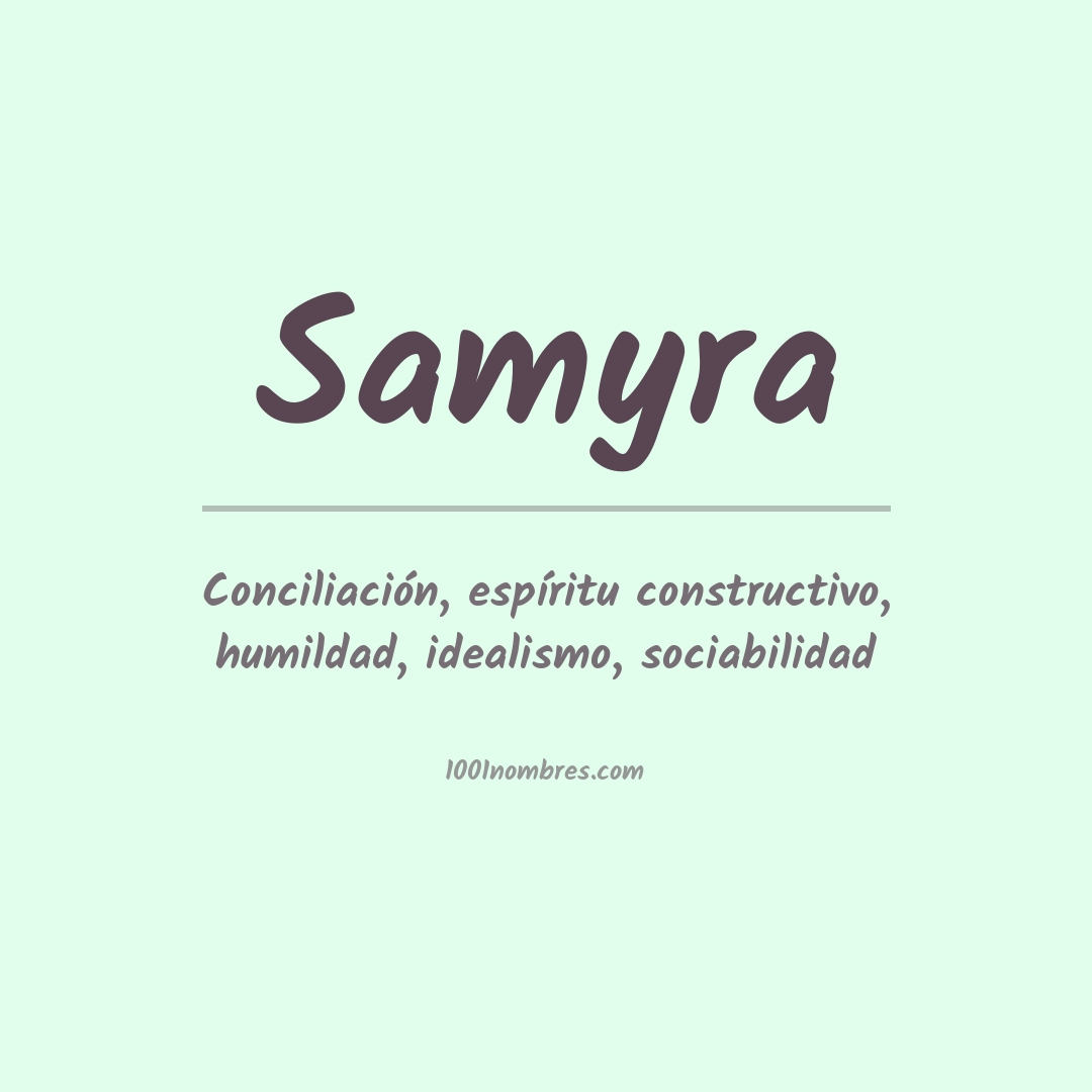 Significado del nombre Samyra