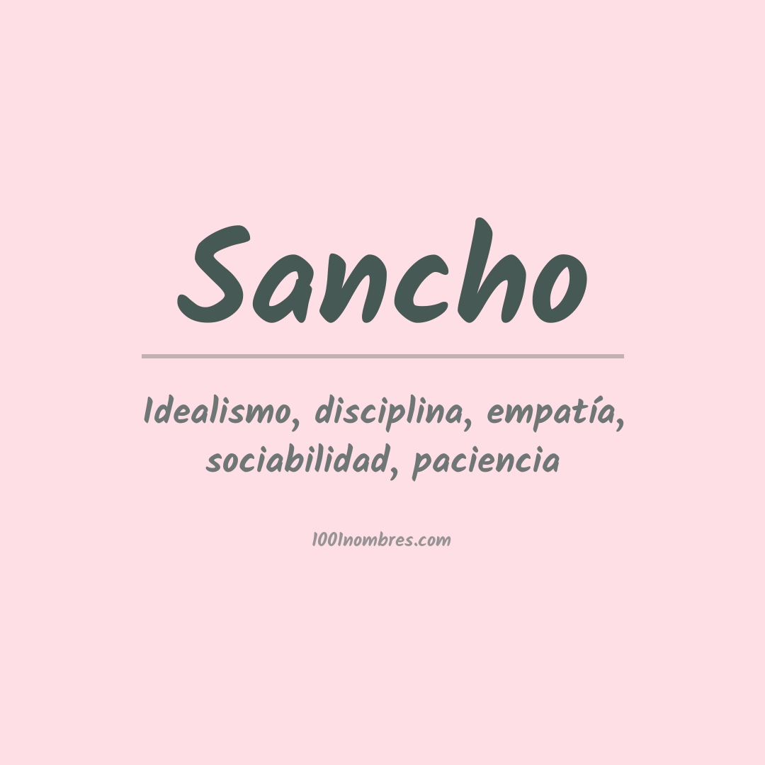Significado del nombre Sancho