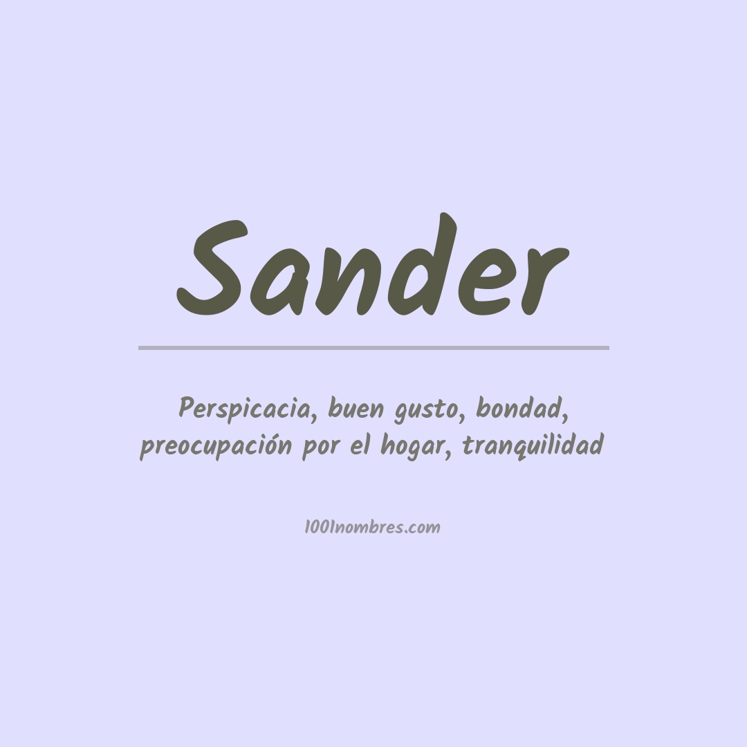 Significado del nombre Sander