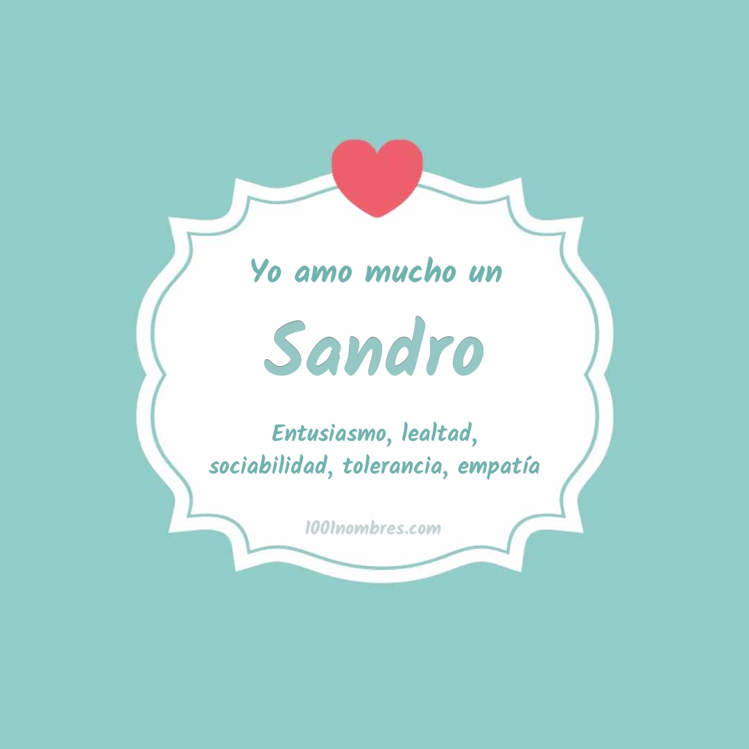 Yo amo mucho Sandro