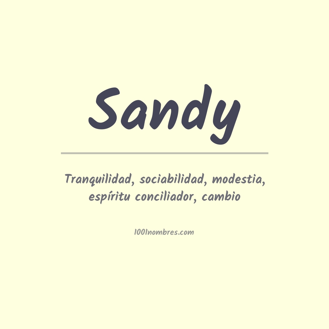 Significado del nombre Sandy