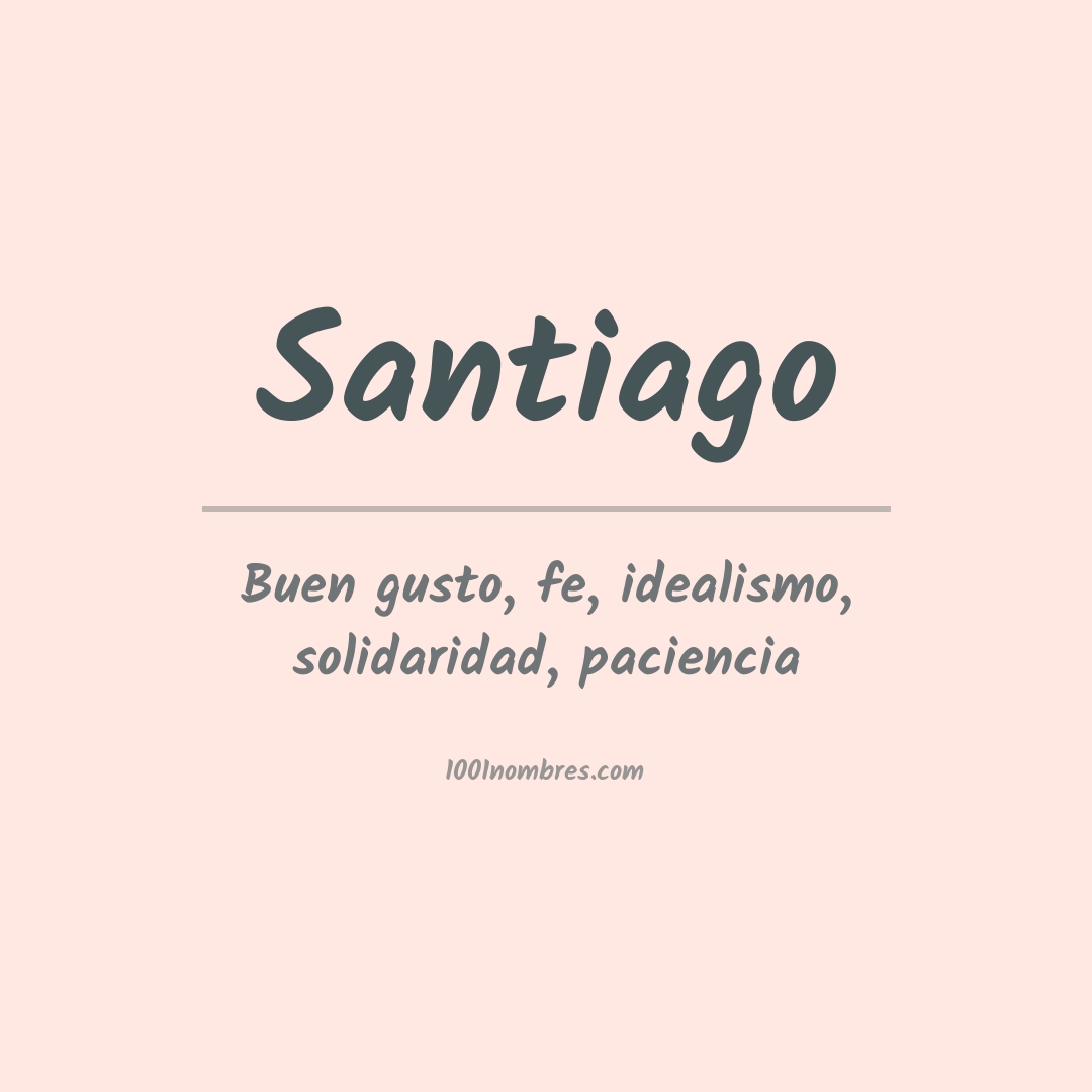 Significado del nombre Santiago