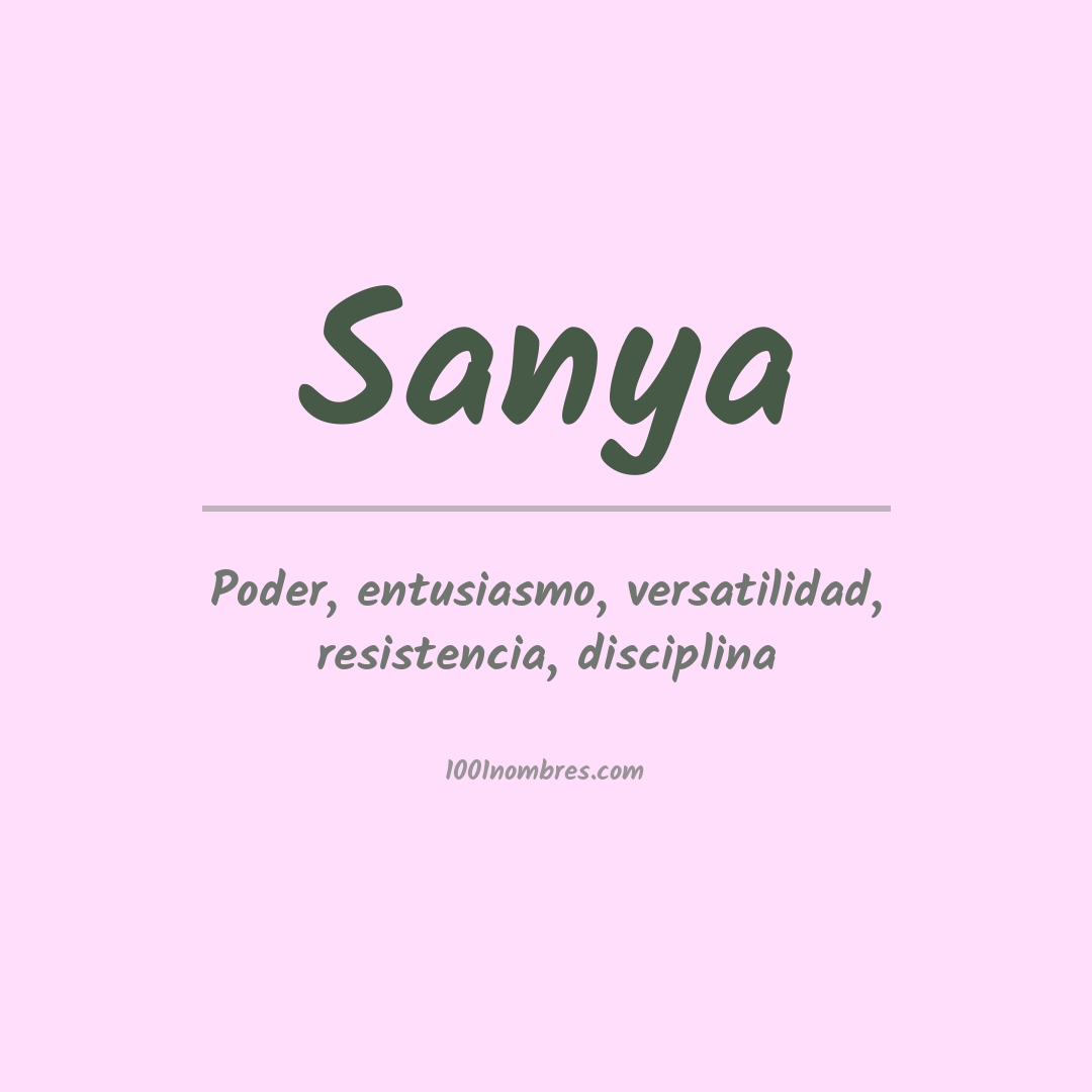 Significado del nombre Sanya