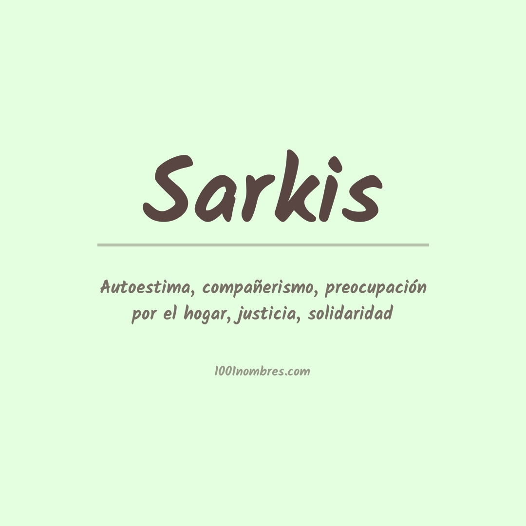 Significado del nombre Sarkis Significado del nombre Sarkis