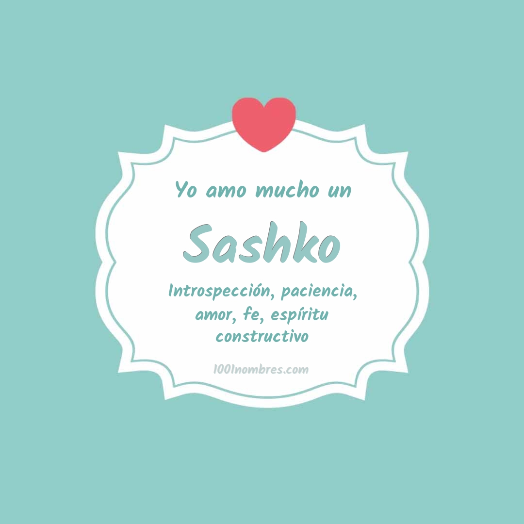 Yo amo mucho Sashko