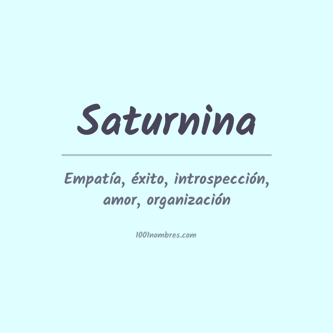 Significado del nombre Saturnina