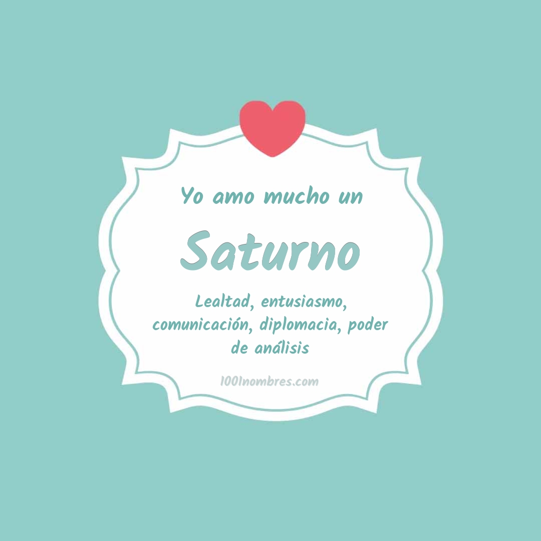 Yo amo mucho Saturno Yo amo mucho Saturno