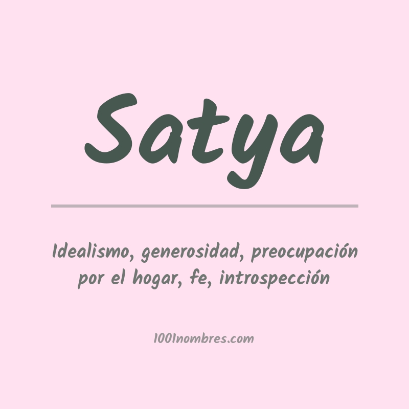 Significado del nombre Satya Significado del nombre Satya