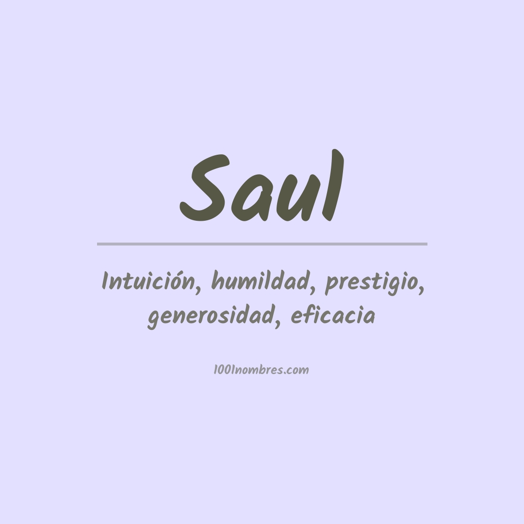 Significado del nombre Saul