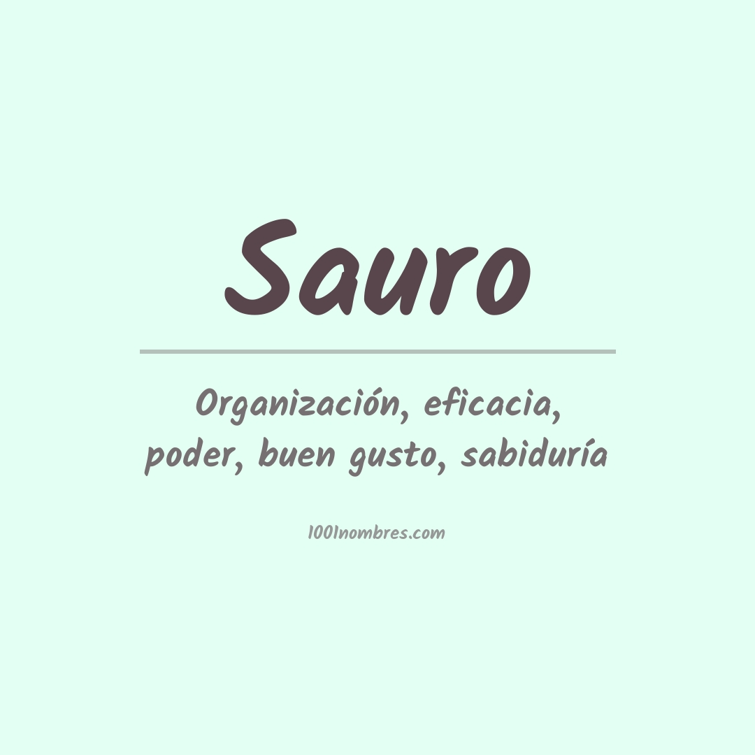 Significado del nombre Sauro