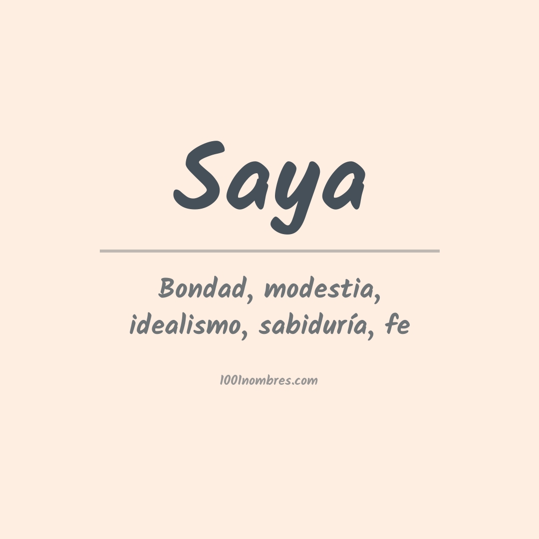 Significado del nombre Saya