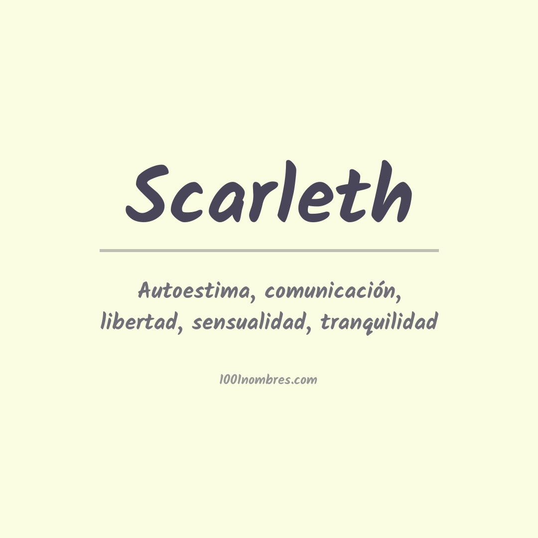 Significado del nombre Scarleth