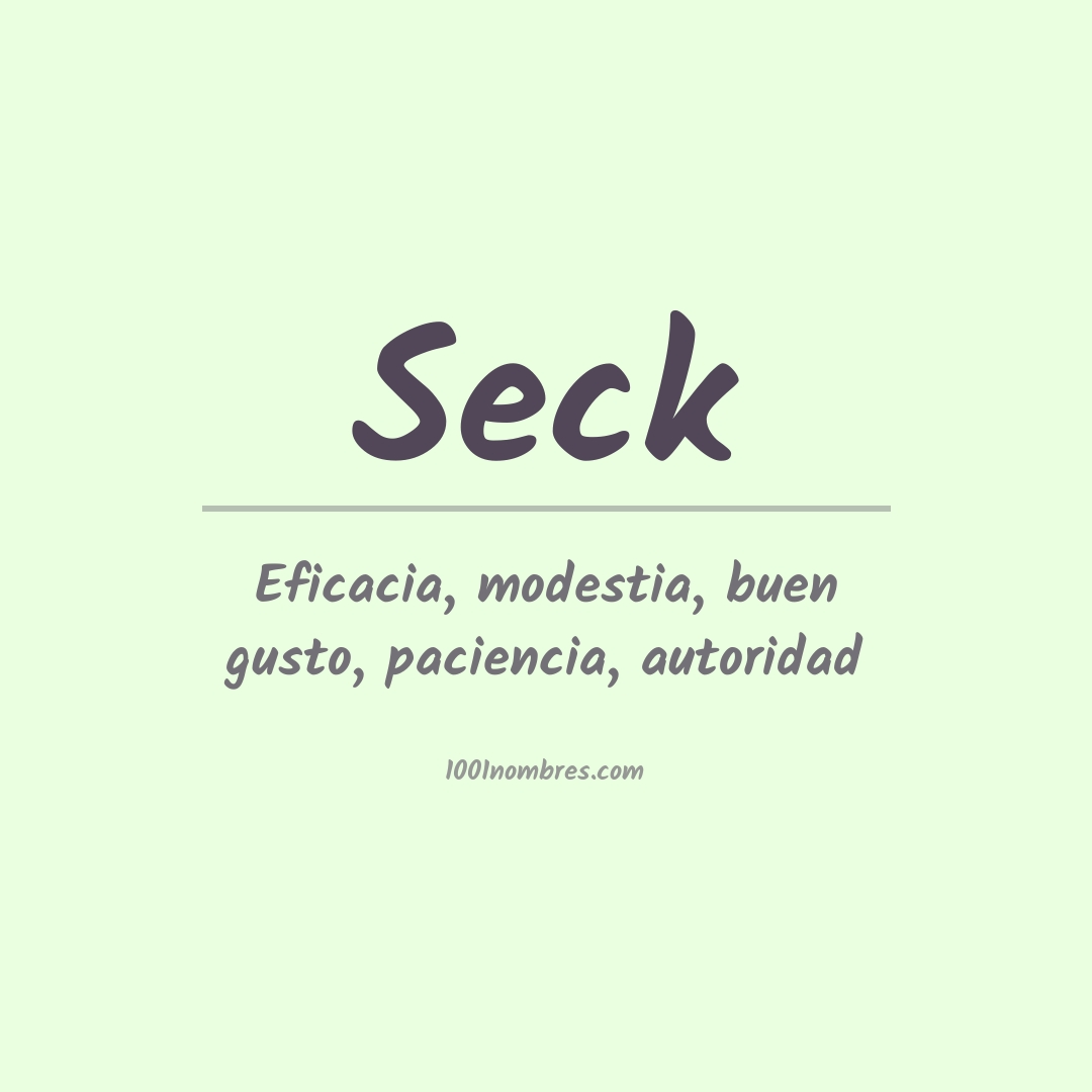 Significado del nombre Seck