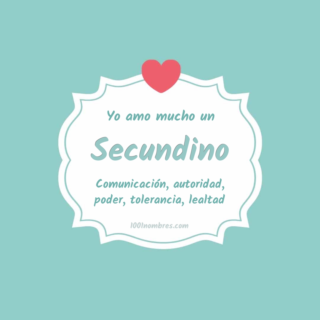 Yo amo mucho Secundino Yo amo mucho Secundino