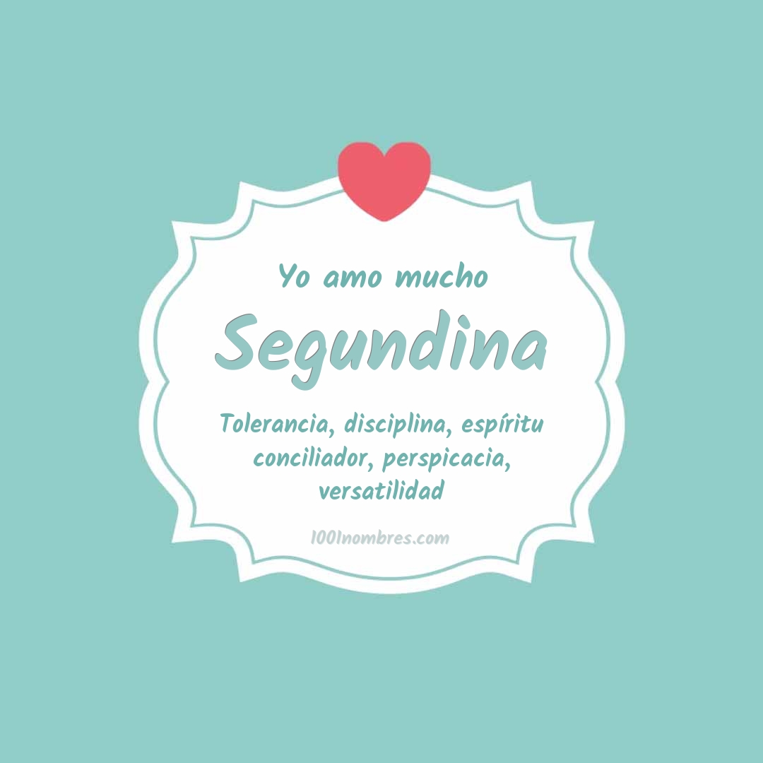 Yo amo mucho Segundina Yo amo mucho Segundina
