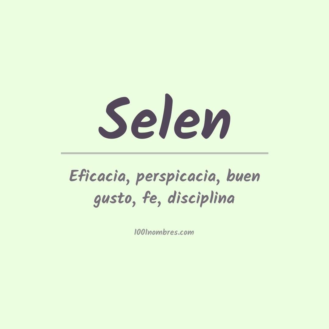 Significado del nombre Selen