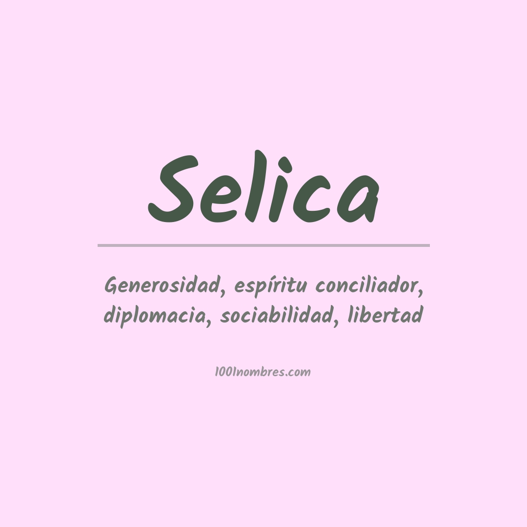 Significado del nombre Selica