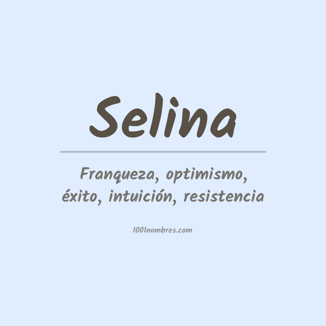 Significado del nombre Selina