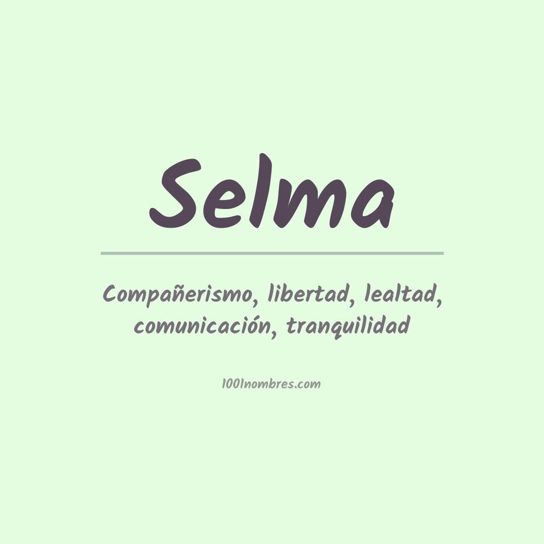 Significado del nombre Selma