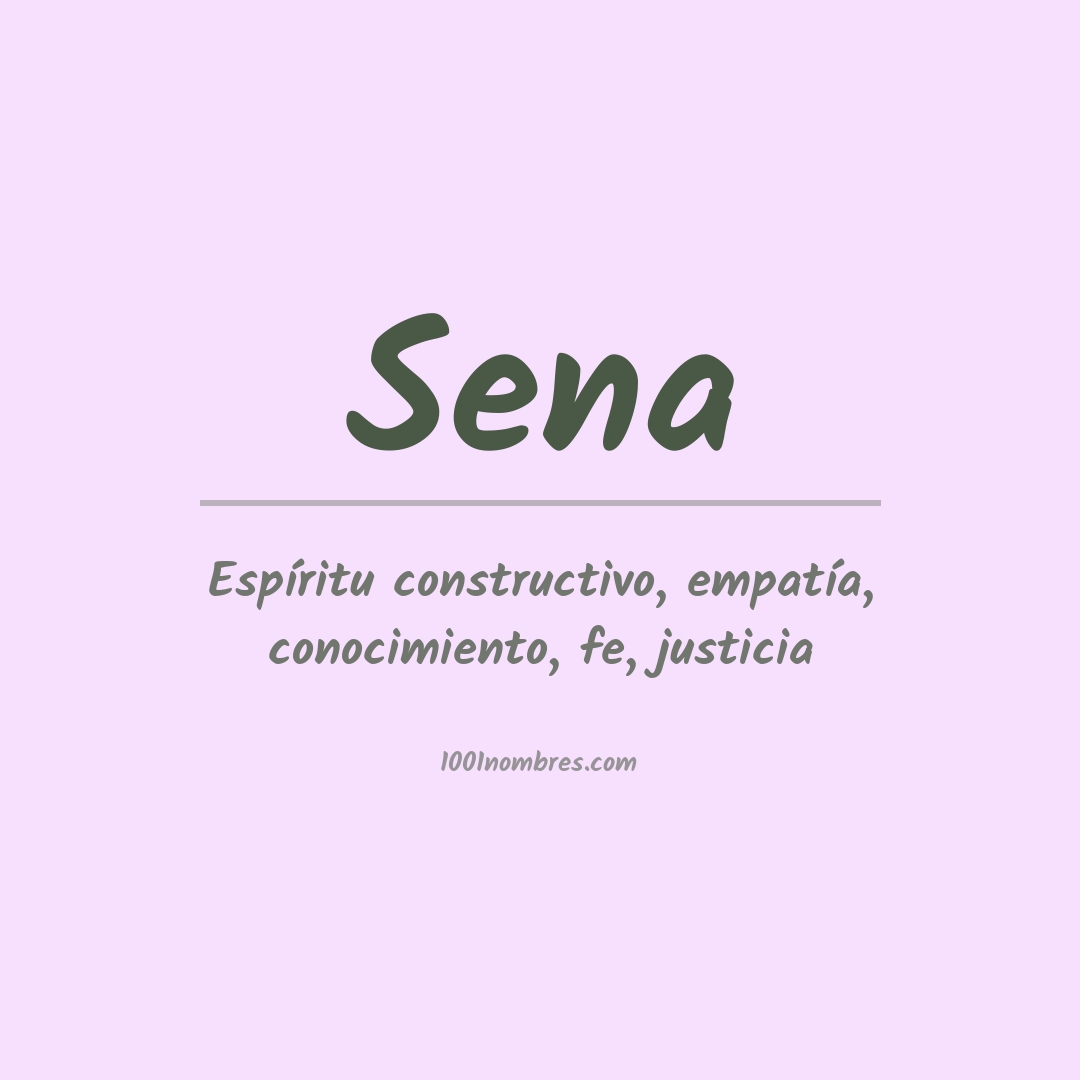 Significado del nombre Sena