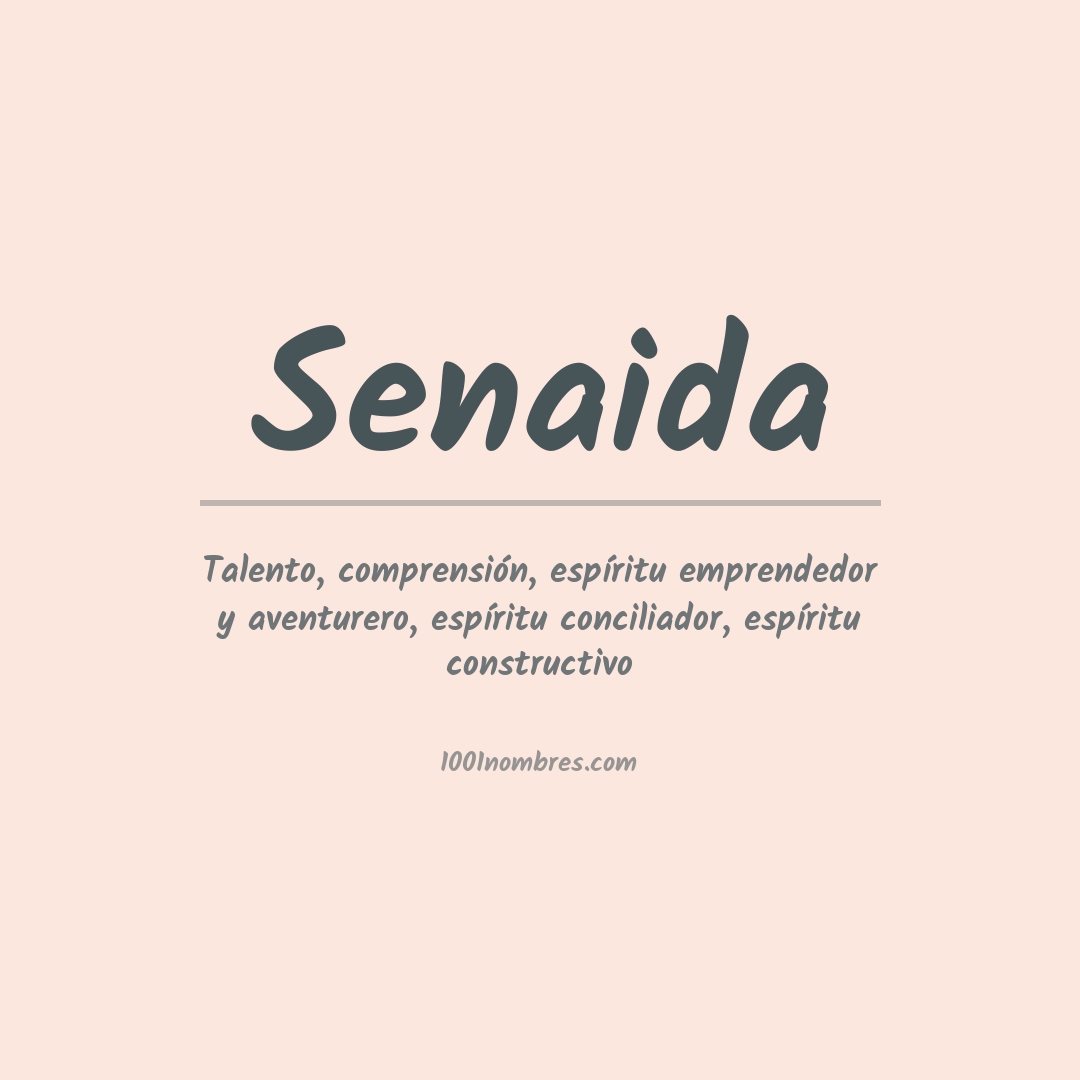 Significado del nombre Senaida
