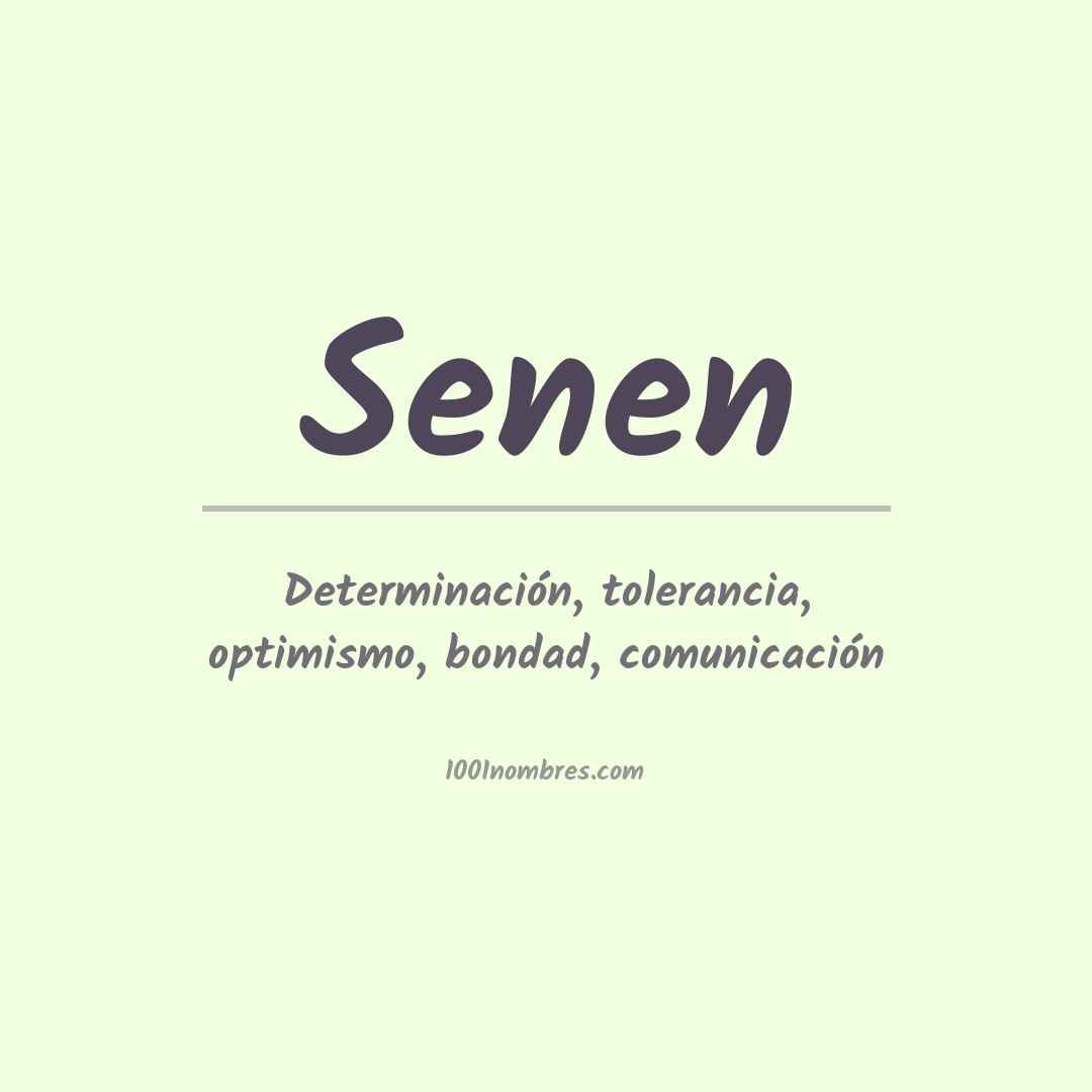 Significado del nombre Senen