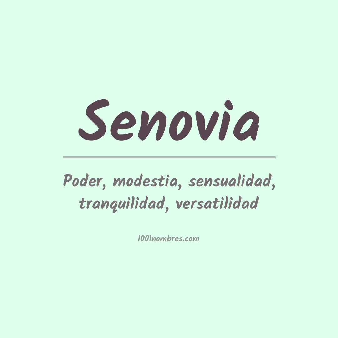 Significado del nombre Senovia