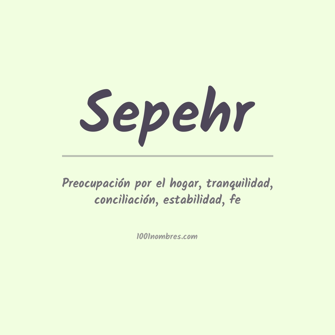 Significado del nombre Sepehr Significado del nombre Sepehr