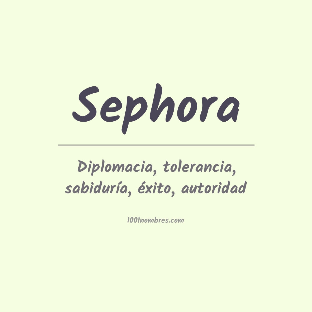 Significado del nombre Sephora