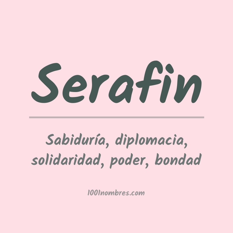 Significado del nombre Serafin